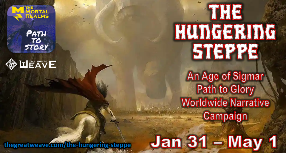https://wearetheneon.files.wordpress.com/2022/01/hungering-steppe-age-of-sigmar-narrative-worldwide-campaign-path-to-story2.png